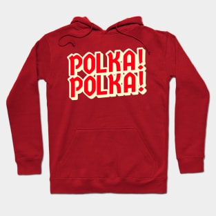 Polka! Polka! Red Hoodie